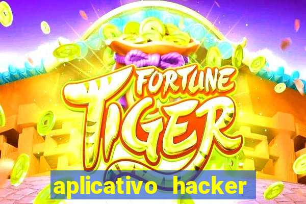 aplicativo hacker fortune tiger